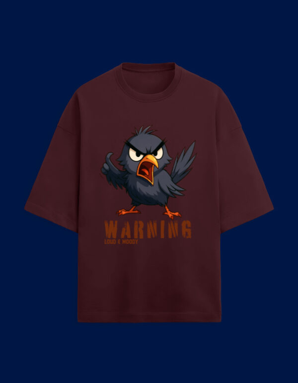⚡ “Warning – Loud & Moody” Oversized Tee 🐦🔥